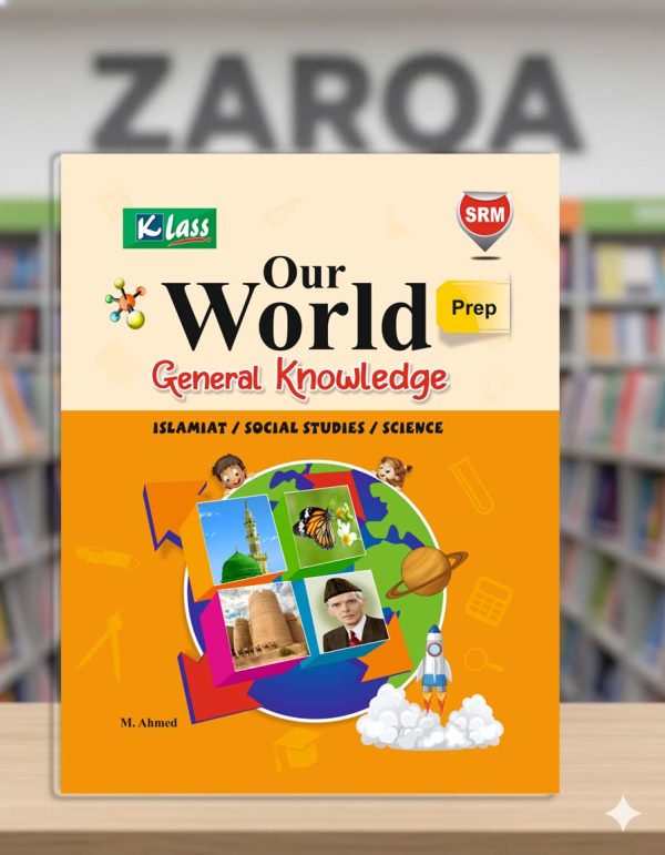 K-LASS “Our World – General Knowledge (Prep)